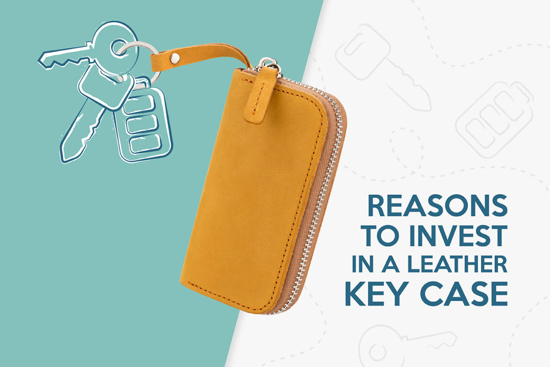 Top 7 Reasons to Invest in a Leather Key Case